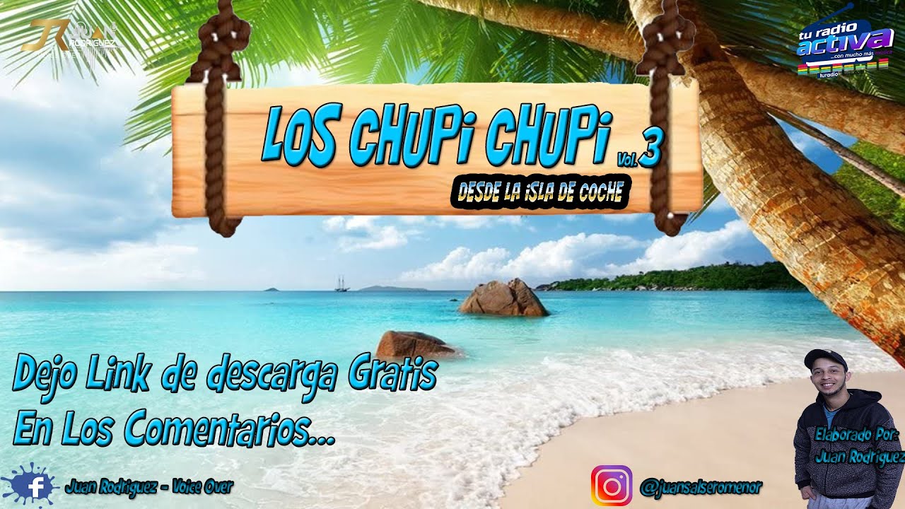 Los Chupi Chupi - Vol. 3 (J.R)