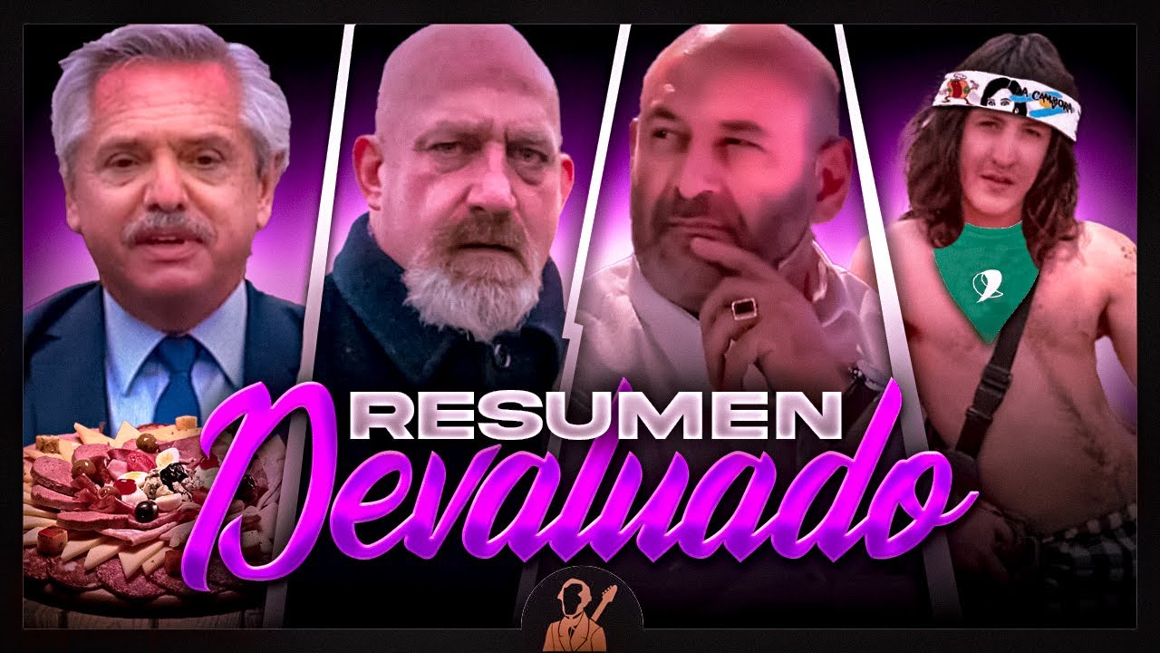 Los violinistas del Kirchnerismo, la picada de Alberto y el Vikingo vs Cúneo | Resumen Devaluado