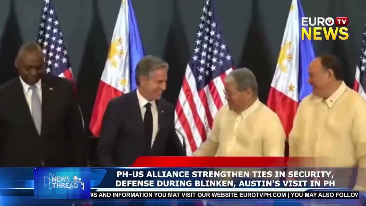 PH-US ALLIANCE STRENGTHEN TIES IN SECURITY, DEFENSE DURING BLINKEN, AUSTIN'S VISIT IN PH