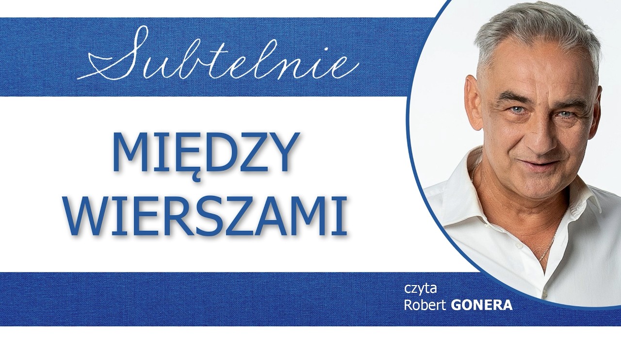 SUBTELNIE - Między wierszami