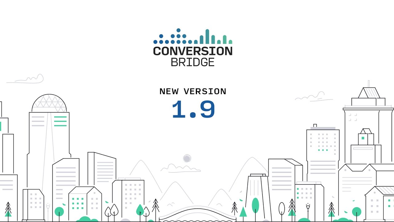 Release! Conversion Bridge 1.9