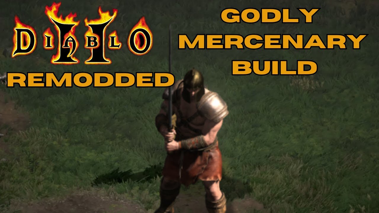 Diablo 2 ReModded | Godly Mercenary Build