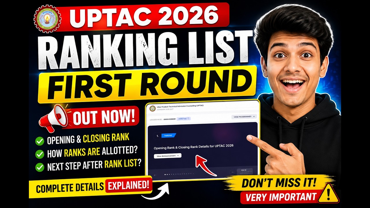 UPTAC 2026 First Round Ranking List Released 🔥 | Opening & Closing Rank Explained | OR-CR Guide