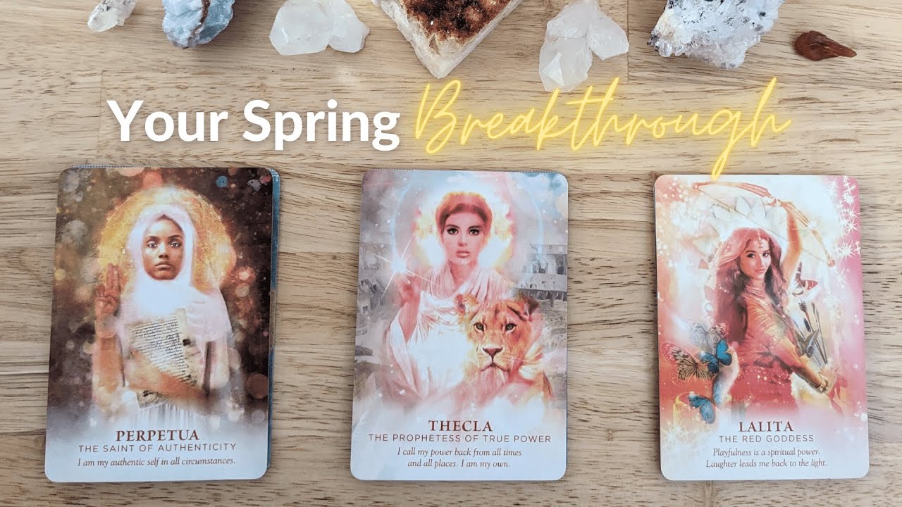 Your Spring Breakthrough Pick a Card
