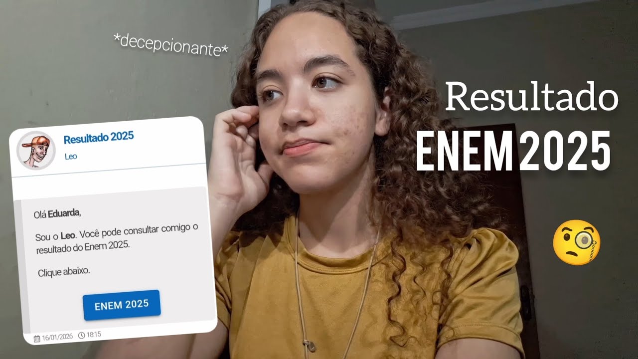 Minhas Notas do ENEM 2025 - Eu não esperava por isso...