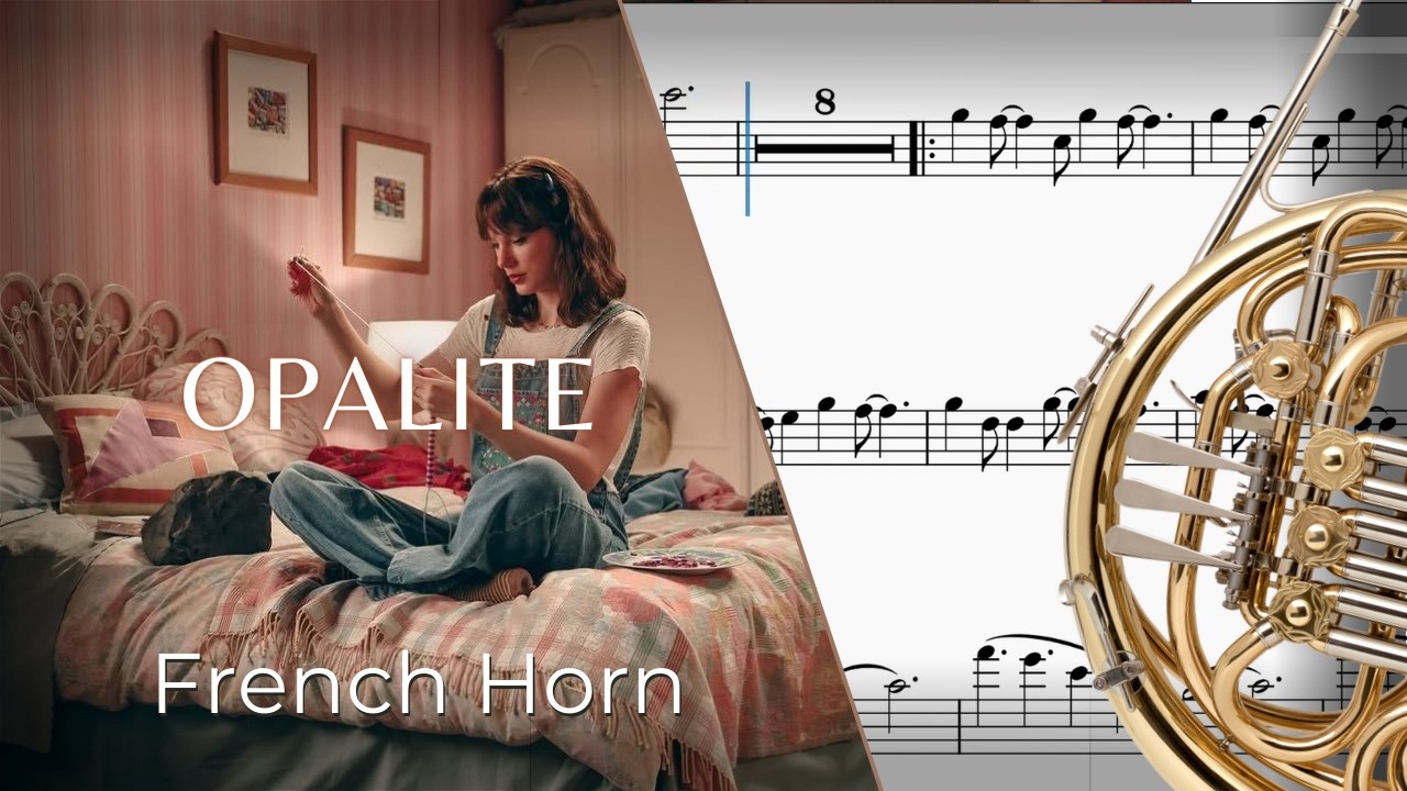 Opalite (Taylor Swift) – French Horn Sheet Music & Scrolling Score + PDF Link!
