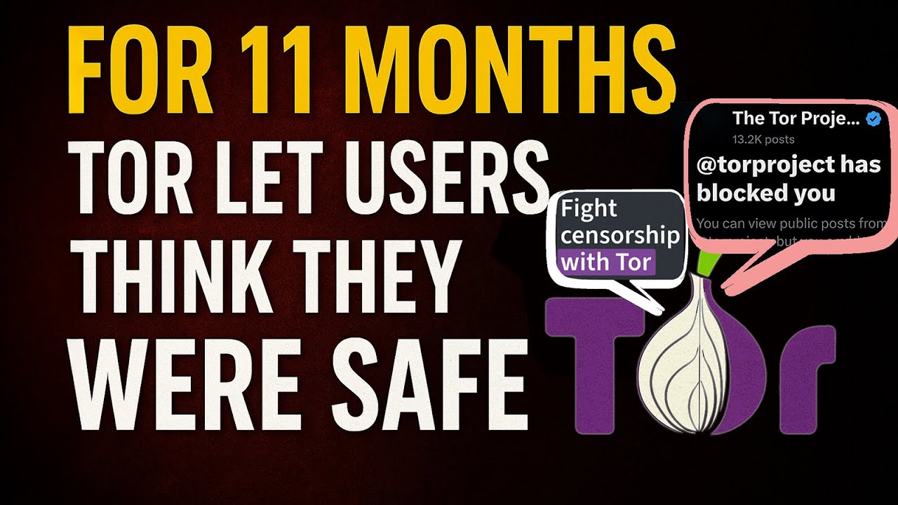 For 11 Months, Tor Let Users Think They Were Safe