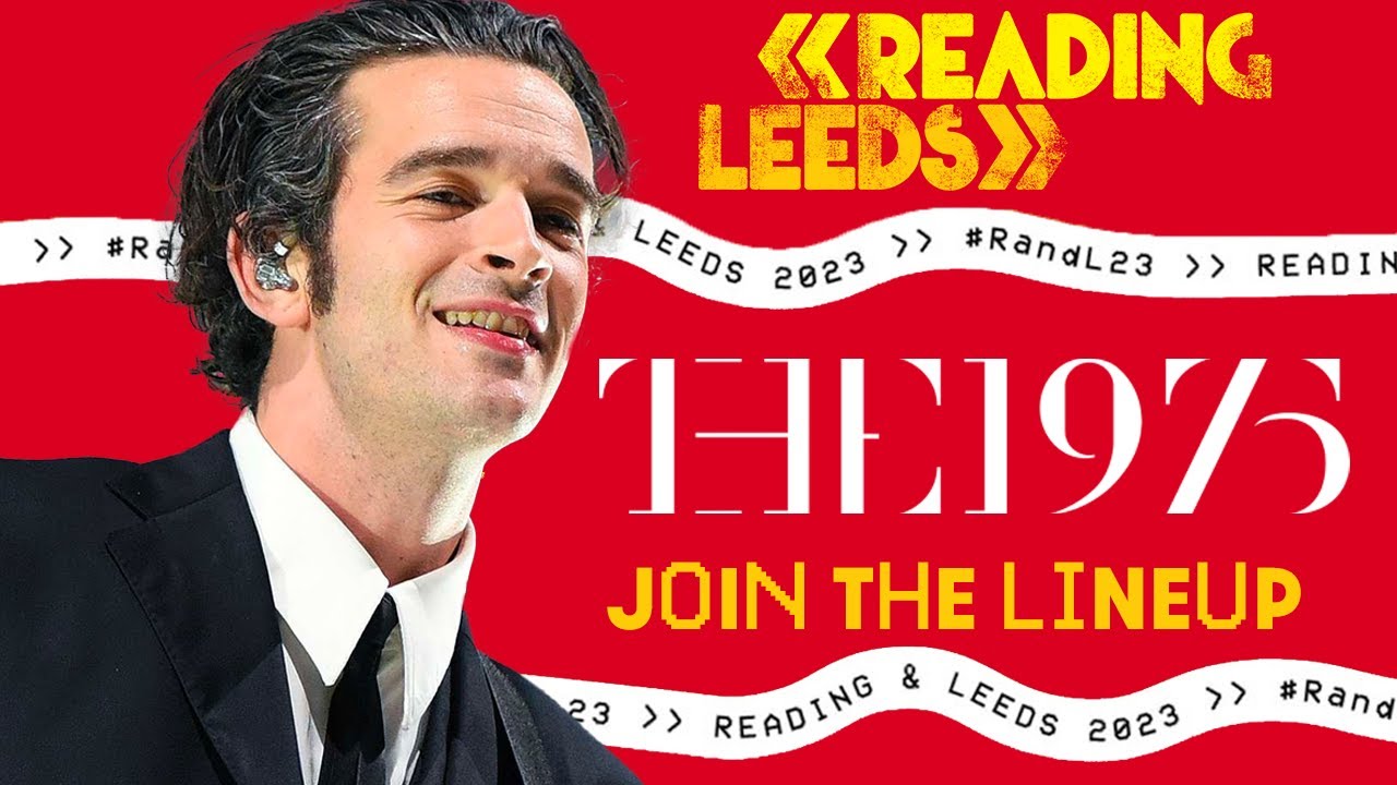 THE 1975 & KNUCKS REPLACE LEWIS CAPALDI & SLOWTHAI | Reading & Leeds 2023