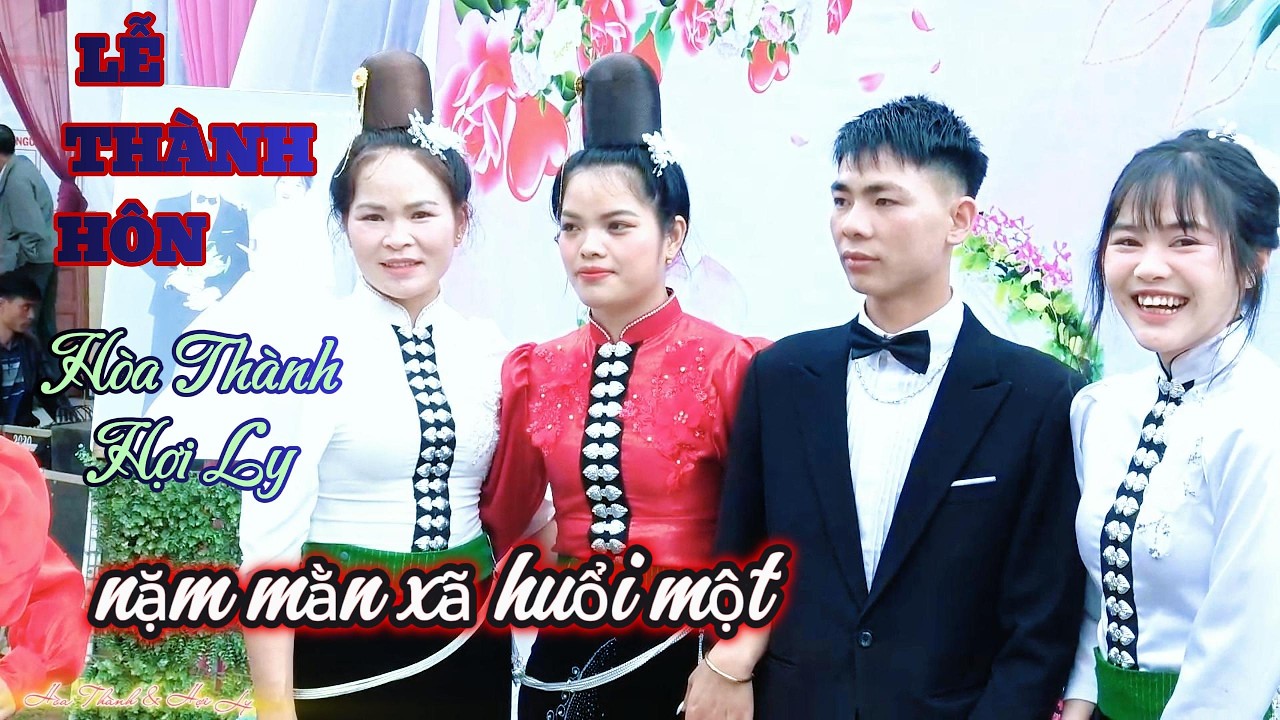 TOÀN CẢNH LỄ THÀNH HÔN  HÒA THÀNH & HỢI LY  BẢN NẶM MẰN XÃ HUỔI MỘT @nhipdieutv