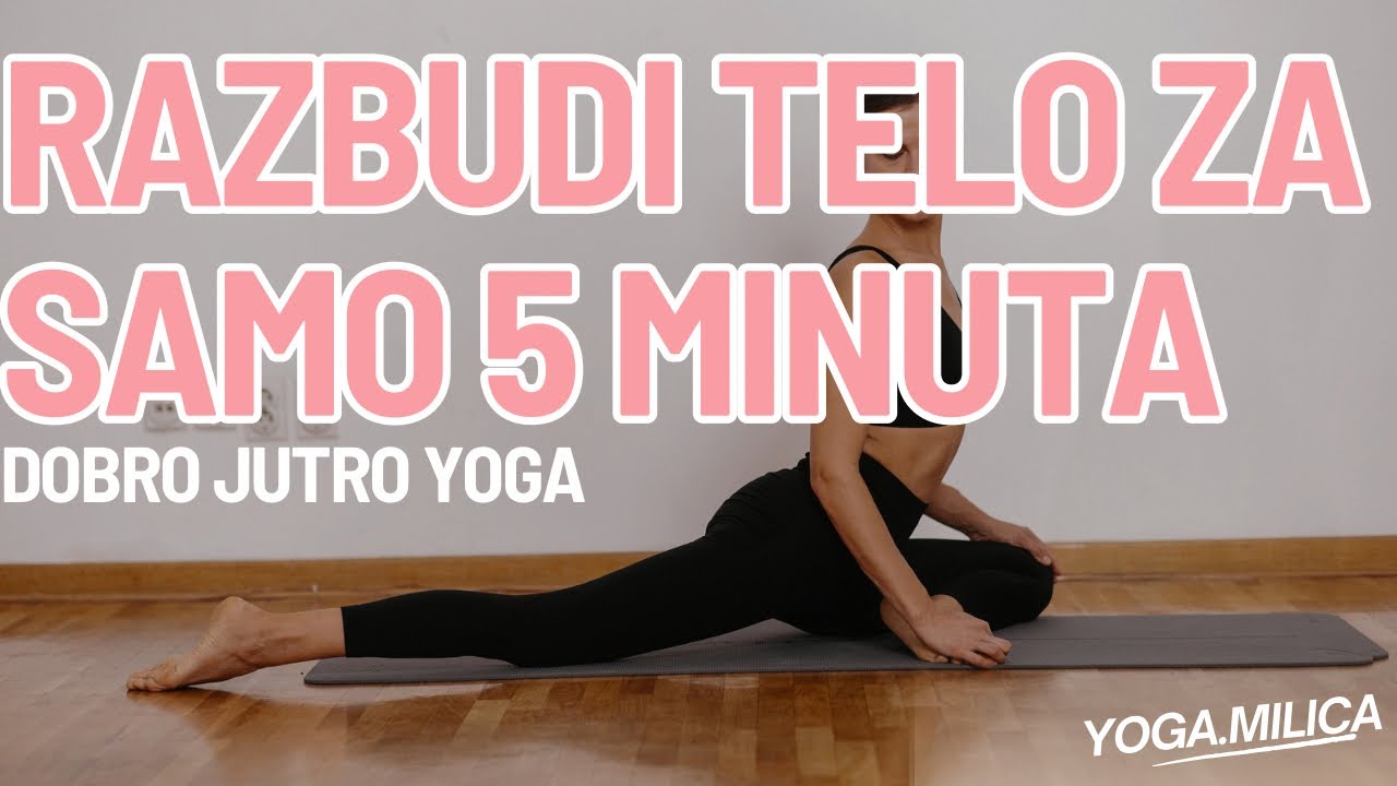 Razbudi telo za samo 5 minuta | Dobro jutro | Yoga sa Milicom
