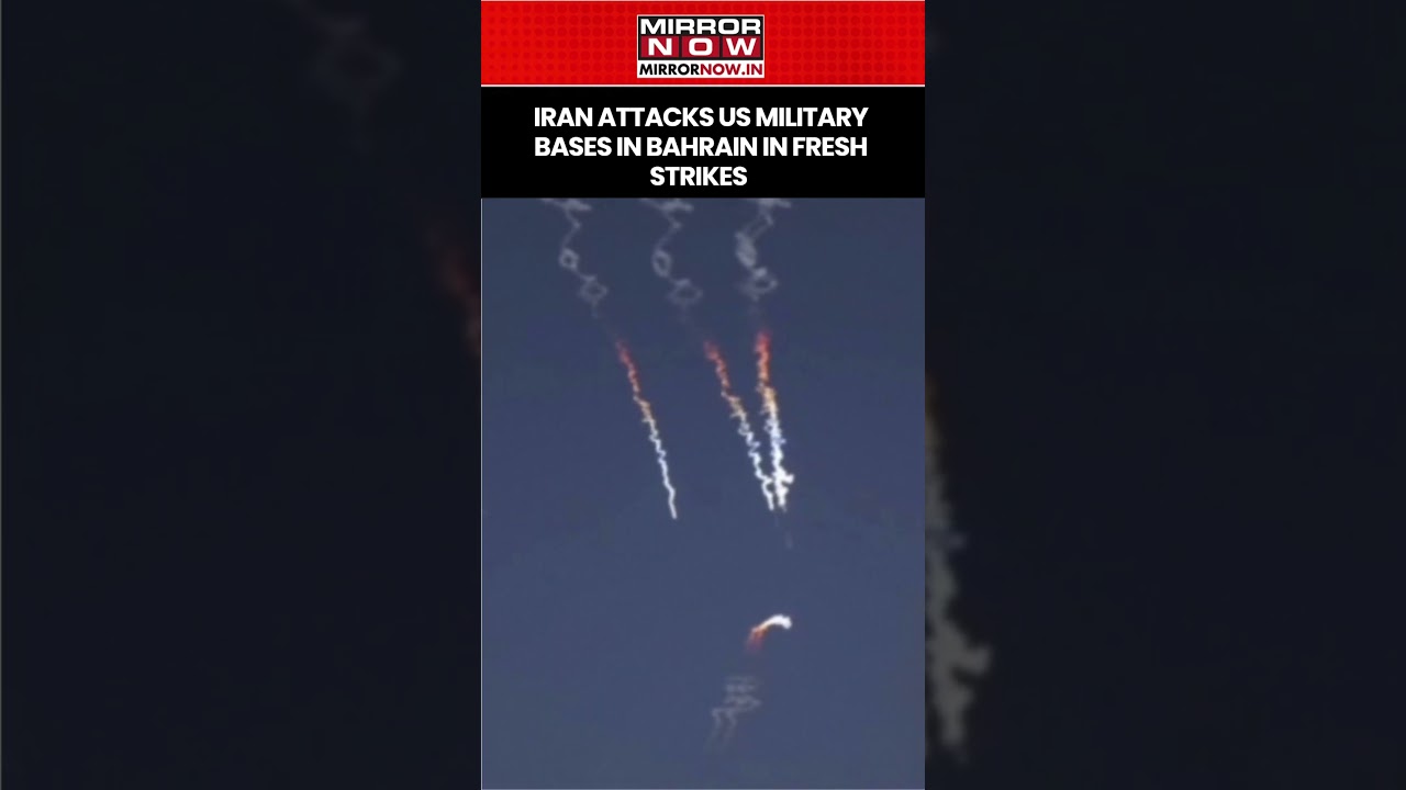 Iran Attacks Military Facilities In Bahrain In Fresh Retaliatory Strikes Against US #shorts