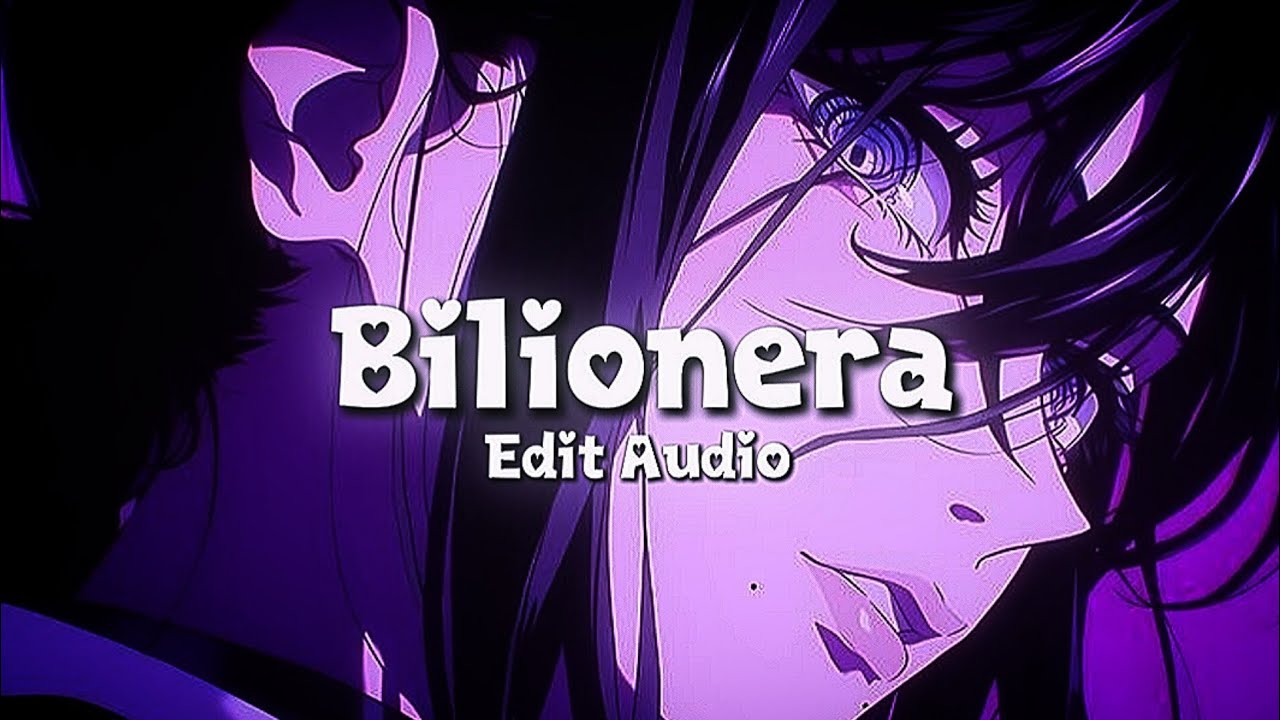 Bilionera ( Edit Audio) Tiktok version 💘