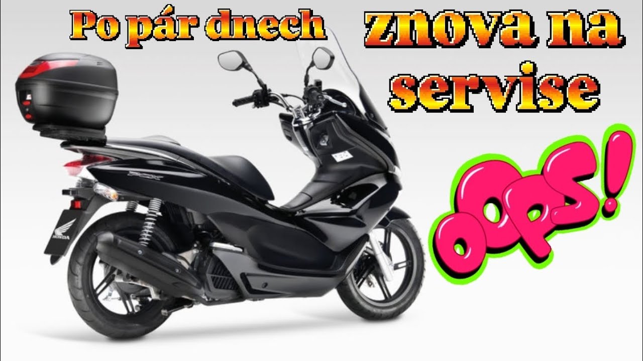 Honda Pcx to nakonec nezvládla. Musela přijet znova na servis!!