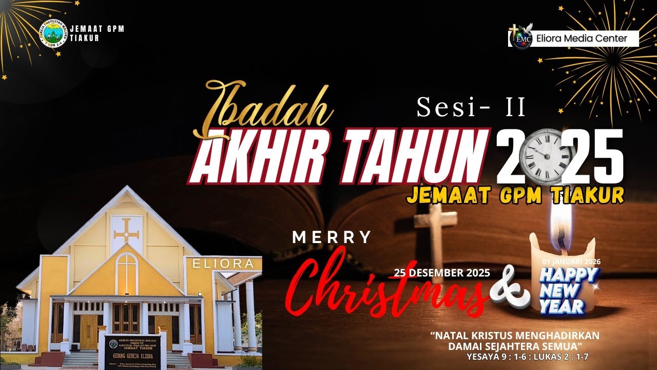 Ibadah Akhir Tahun 2025 (Sesi 2)_ Minggu, 31 Desember 2025