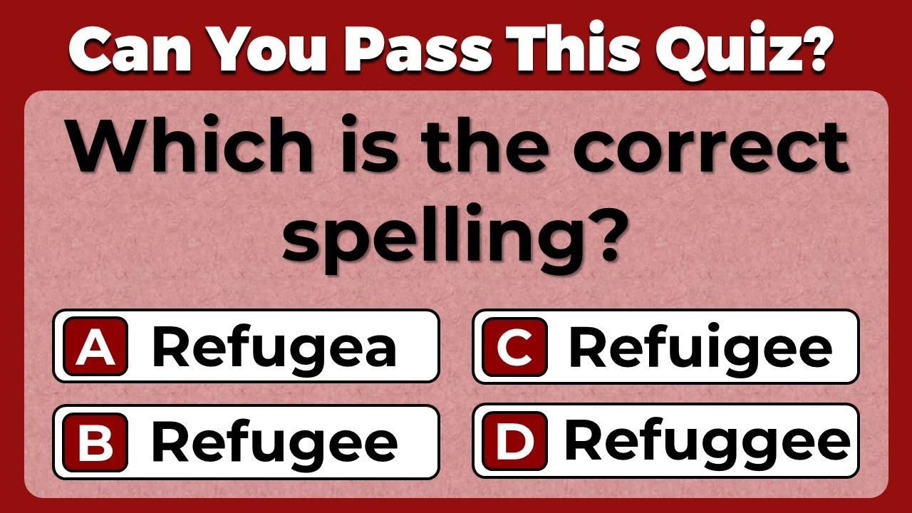English Spelling Quiz! COMMONLY MISSPELLED WORDS IN ENGLISH. #38