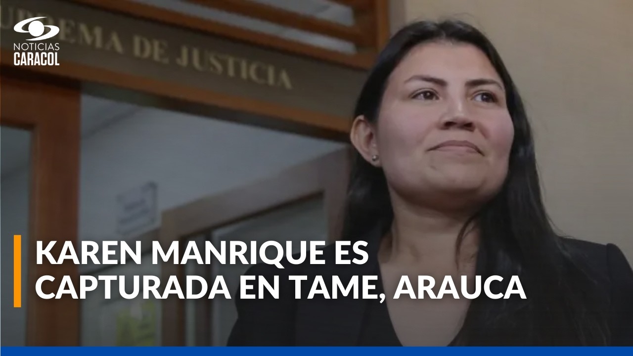 Karen Manrique, congresista electa, es capturada tras hacerse efectiva orden de la Corte Suprema