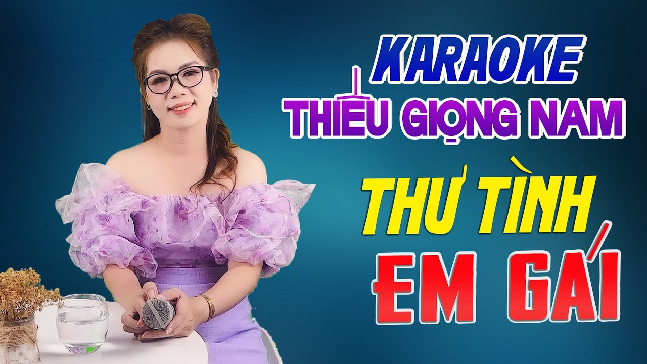 Karaoke Song Ca | THƯ TÌNH EM GÁI - Thiếu Giọng Nam | Song Ca Với Lê Liễu