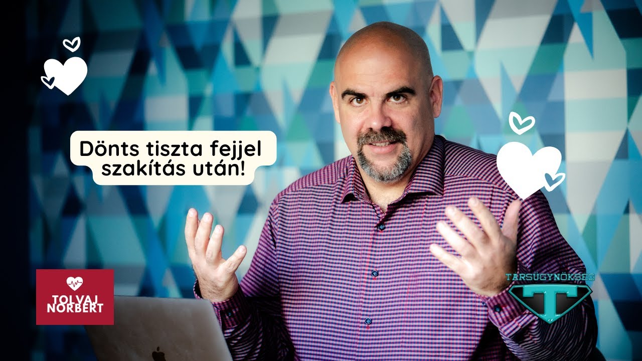 Dönts tiszta fejjel szakítás után!