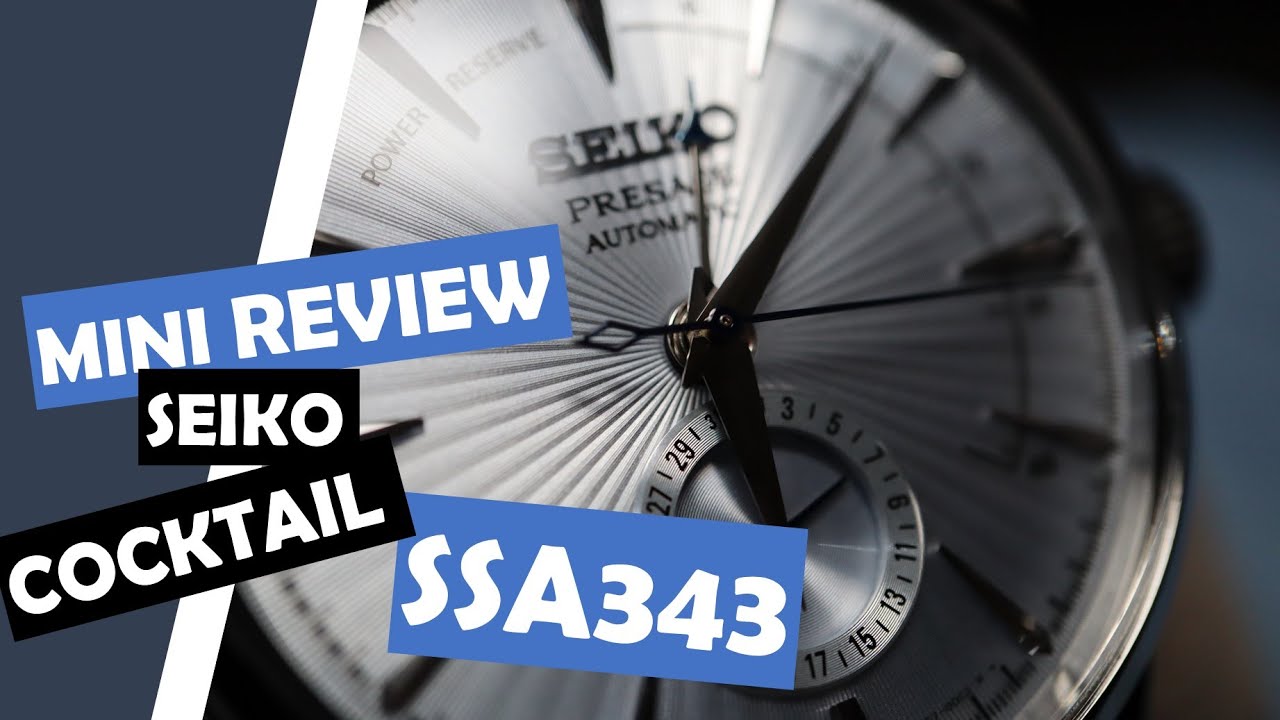 Inikah Jam Tangan Dengan Dial Terindah? || Mini Review Seiko Presage Cocktail SSA343J1