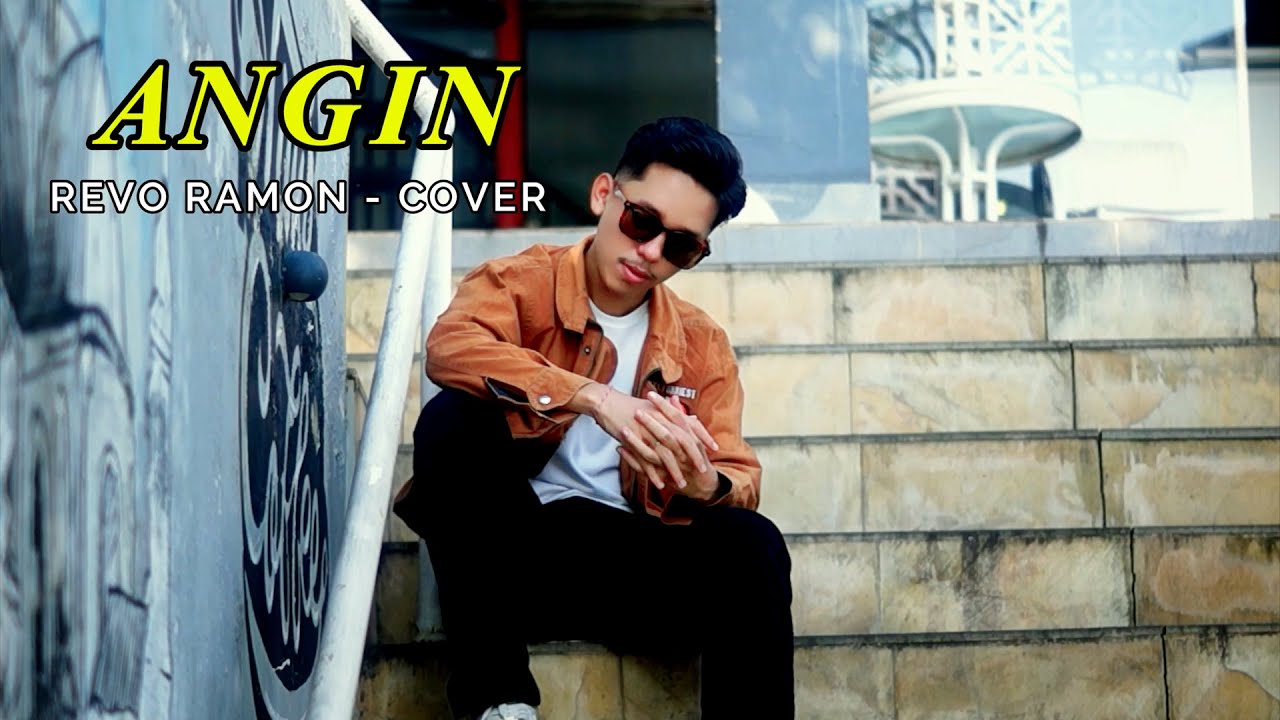 ANGIN - REVO RAMON / COVER BY