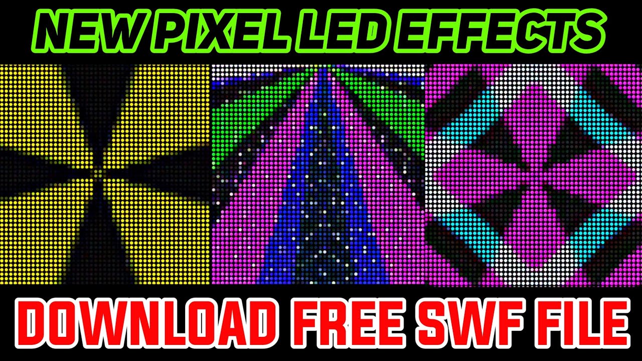 PIXEL LED EFFECT | DOWNLOAD FREE | PIXEL LED LIGHT DESIGN | LED EDIT | SWF FILE