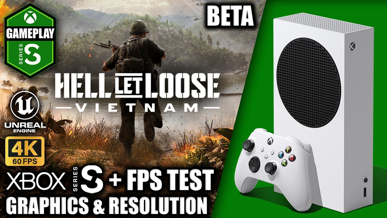 Hell Let Loose Vietnam: Beta - Xbox Series S Gameplay + FPS Test