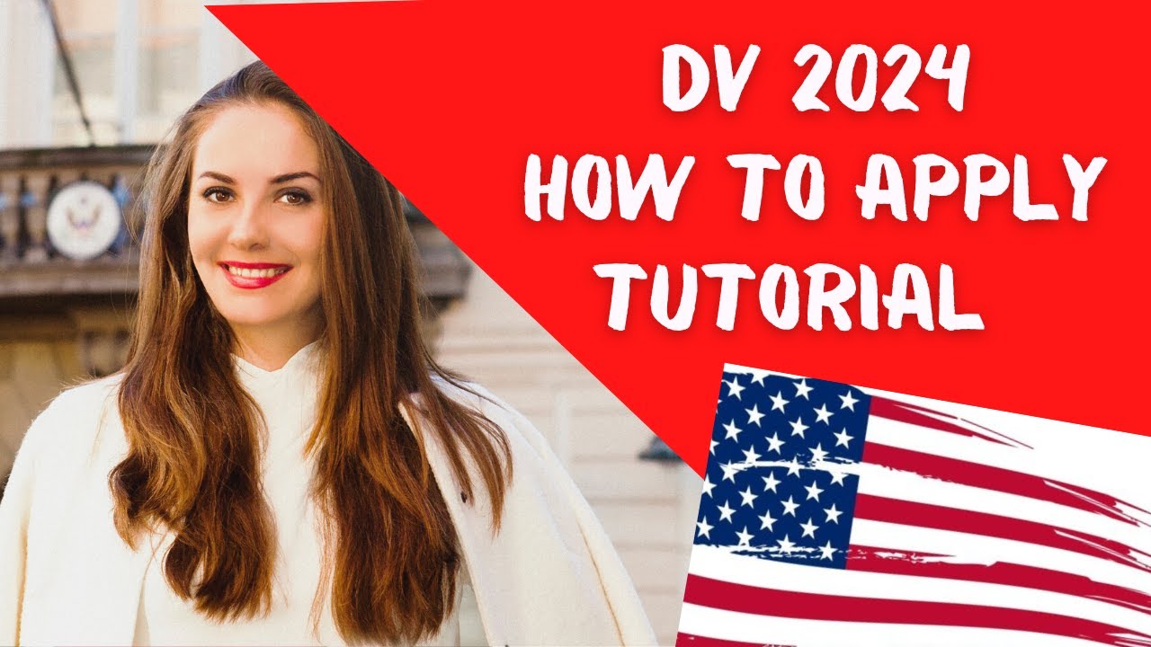 Лотерея виз DV 2024 — как подать заявку (РУКОВОДСТВО)