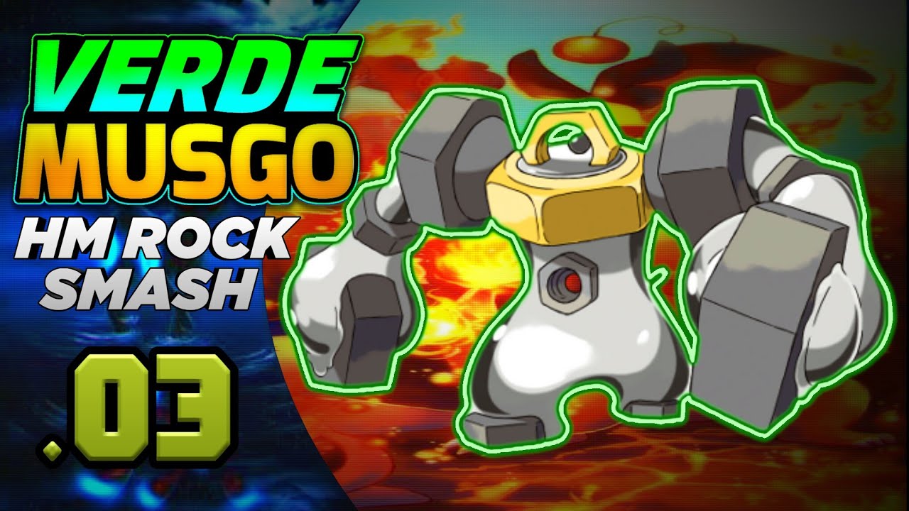 MELMETAL,BATALHA CONTRA PADRE,SEGUNDA INSÍGNIA,HM ROCK SMASH-POKÉMON VERDE MUSGO #03[GBA]+DOWNLOAD