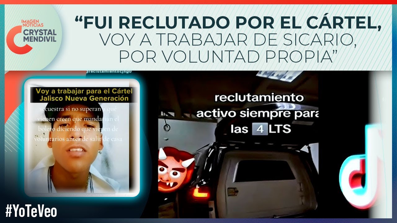 Así recluta jóvenes el CJNG a través de TikTok; Imagen Noticias contactó a uno de los reclutadores