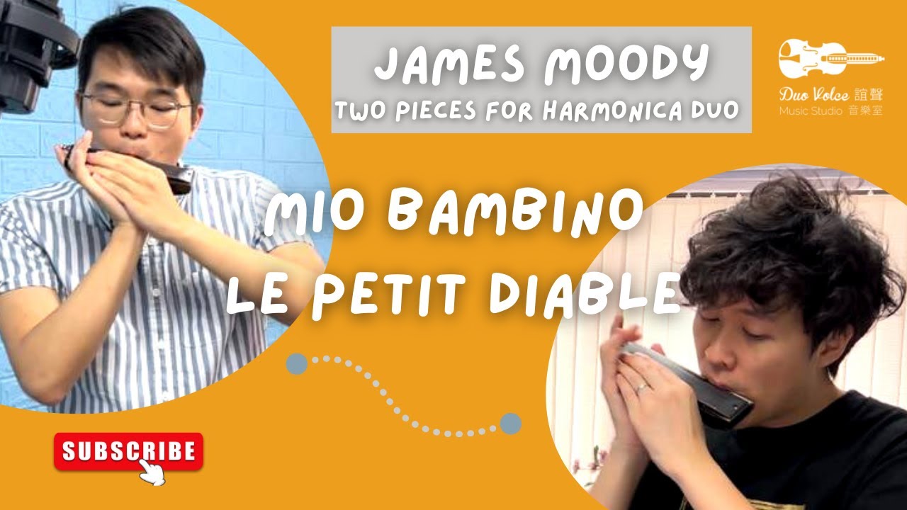 James Moody - Mio Bambino and Le Petit Diable | 第75屆香港學校音樂節 2023 口琴二重奏 N305