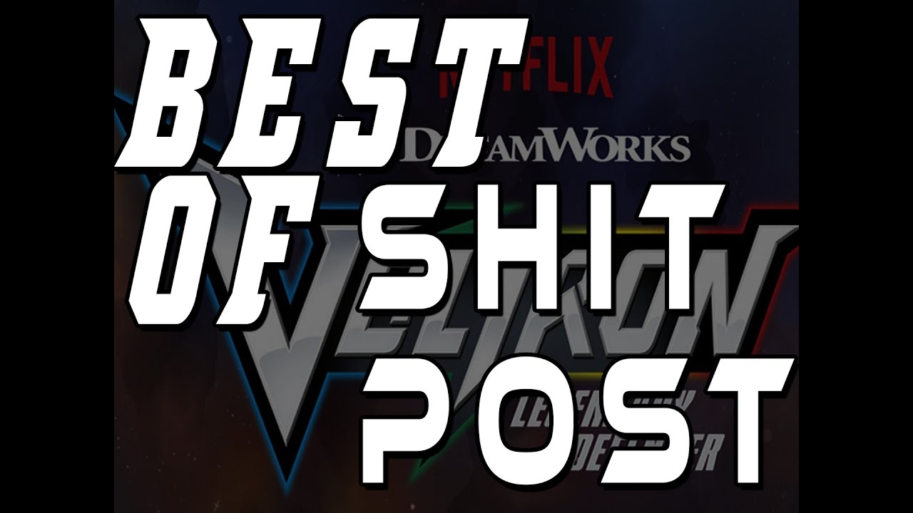Best of Voltron Shitposts