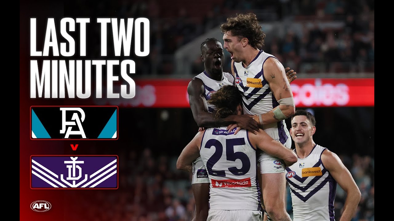 Last Two Minutes: Port Adelaide v Fremantle | Round 22, 2025 | AFL