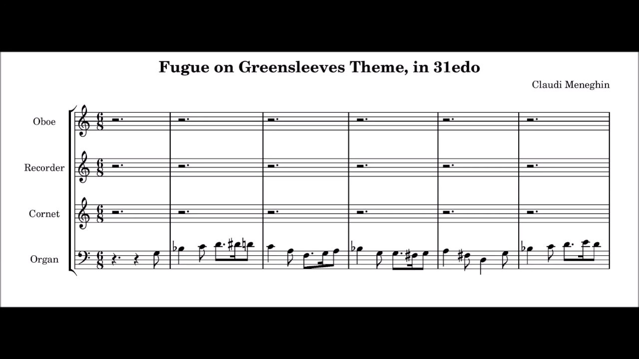 GREENSLEEVES - Fugue on Greensleeves for Organ in 31edo, by Claudi Meneghin