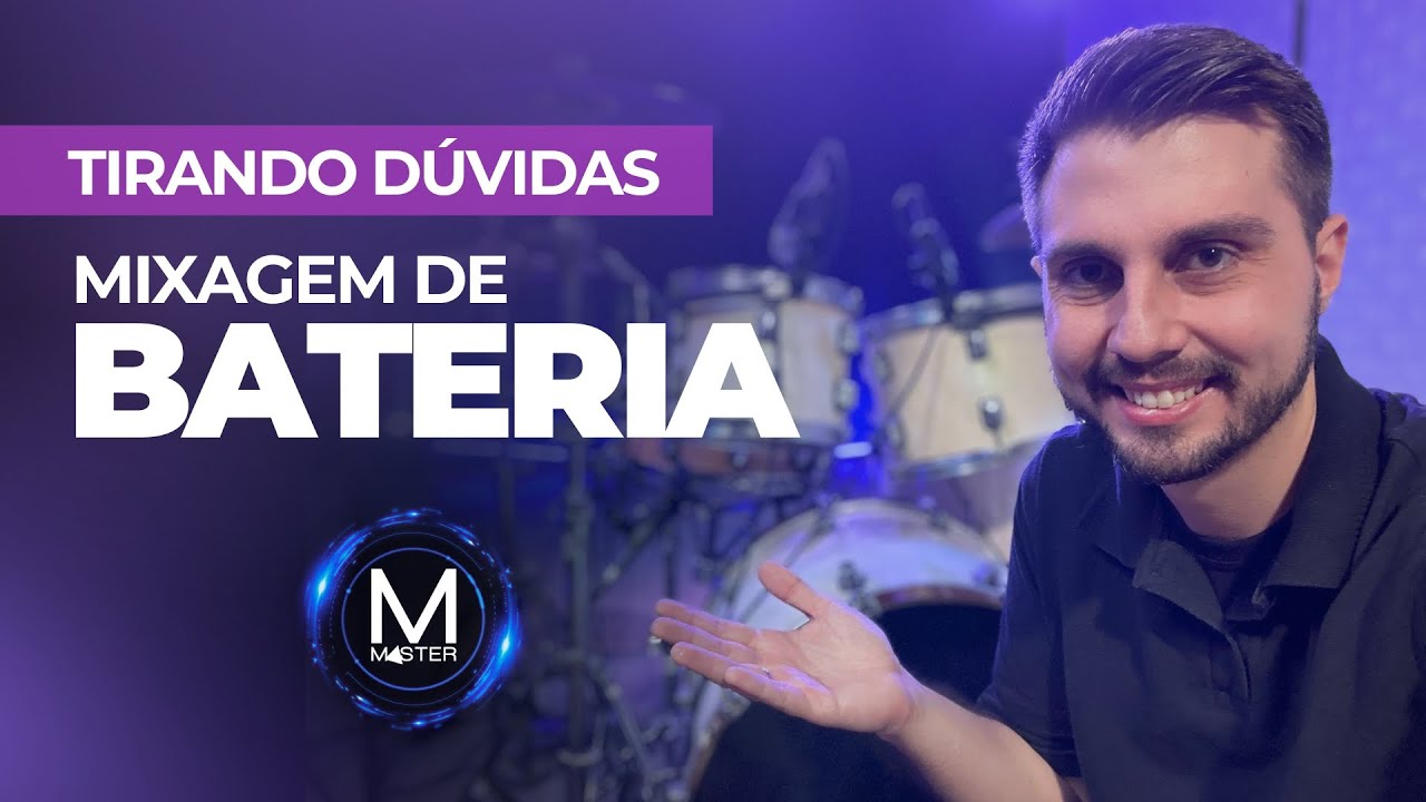 Tirando dúvidas sobre Microfonação e Mixagem de Bateria • GrupoMaster.Pro