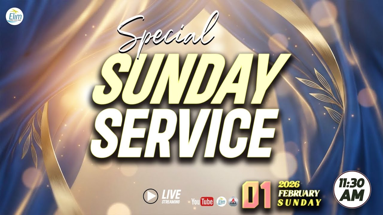 11:30 AM Special Sunday Service🔴LIVE - Pas. OSBORNE JEBADURAI - Elim February 1st, 2026