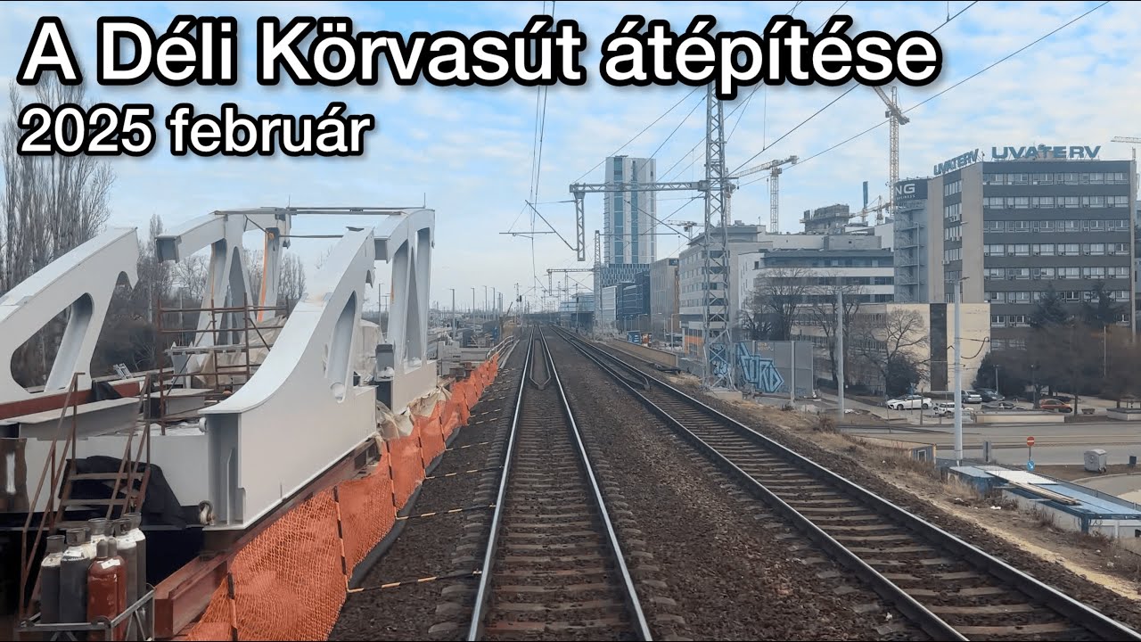 A Déli Körvasút felújításának helyzete 2025 februárban: Keleti pályaudvar-Kelenföld