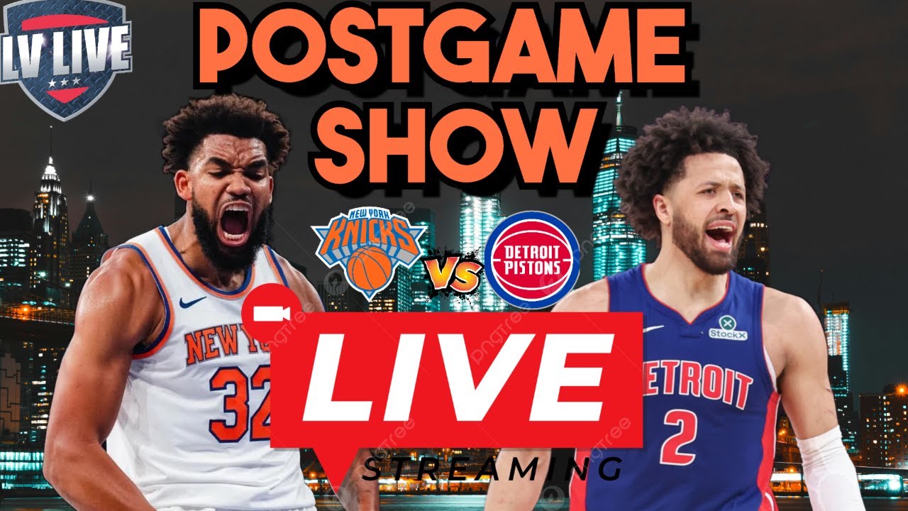 NY KNICKS VS DETROIT PISTONS | POSTGAME SHOW | GAME RECAP & REACTIONS