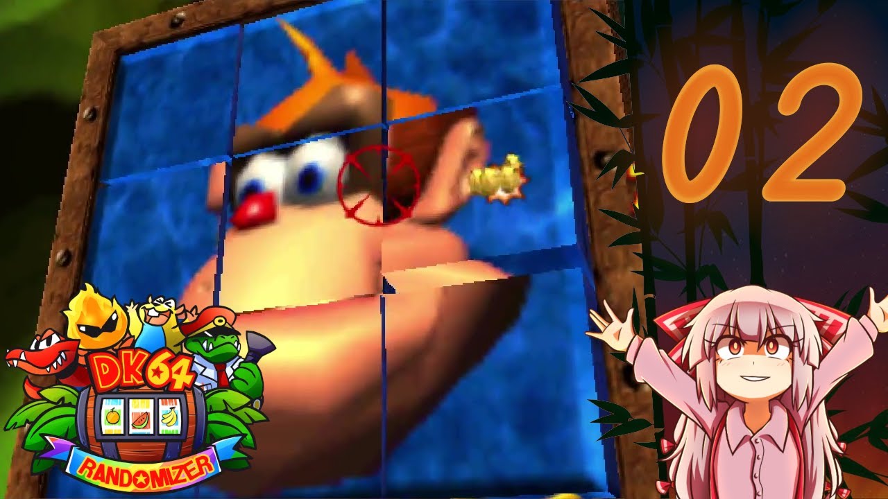 Donkey Kong 64: Randomizer | Part 2