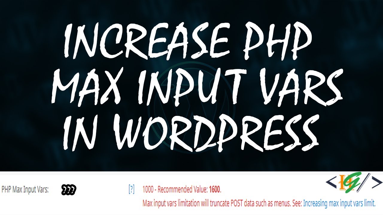 How to increase php max input vars in wordpress