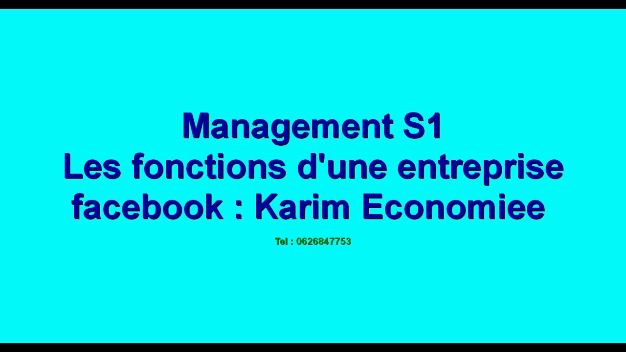 Management S1 : les fonctions d'une Entreprise