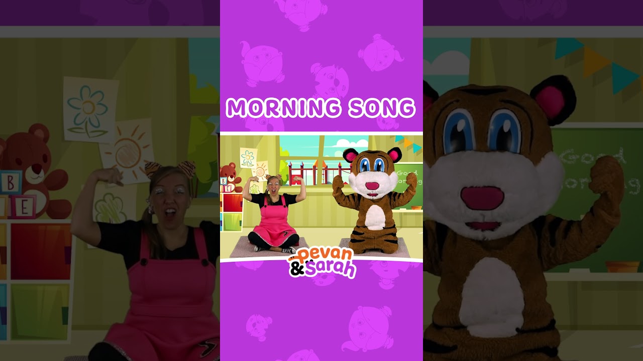 Morning videos for kindergarten | Morning Song | Pevan & Sarah