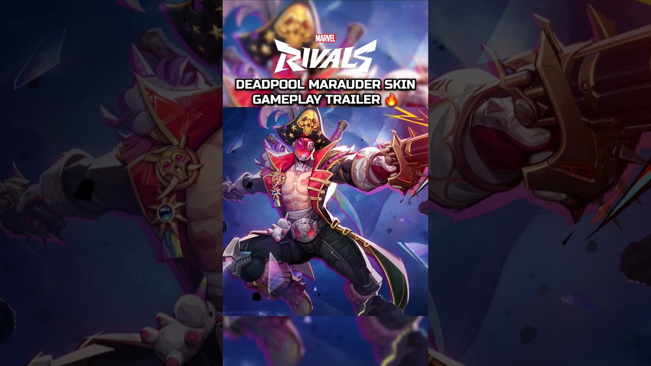 MARVEL RIVALS DEADPOOL MARAUDER SKIN TRAILER 🔥