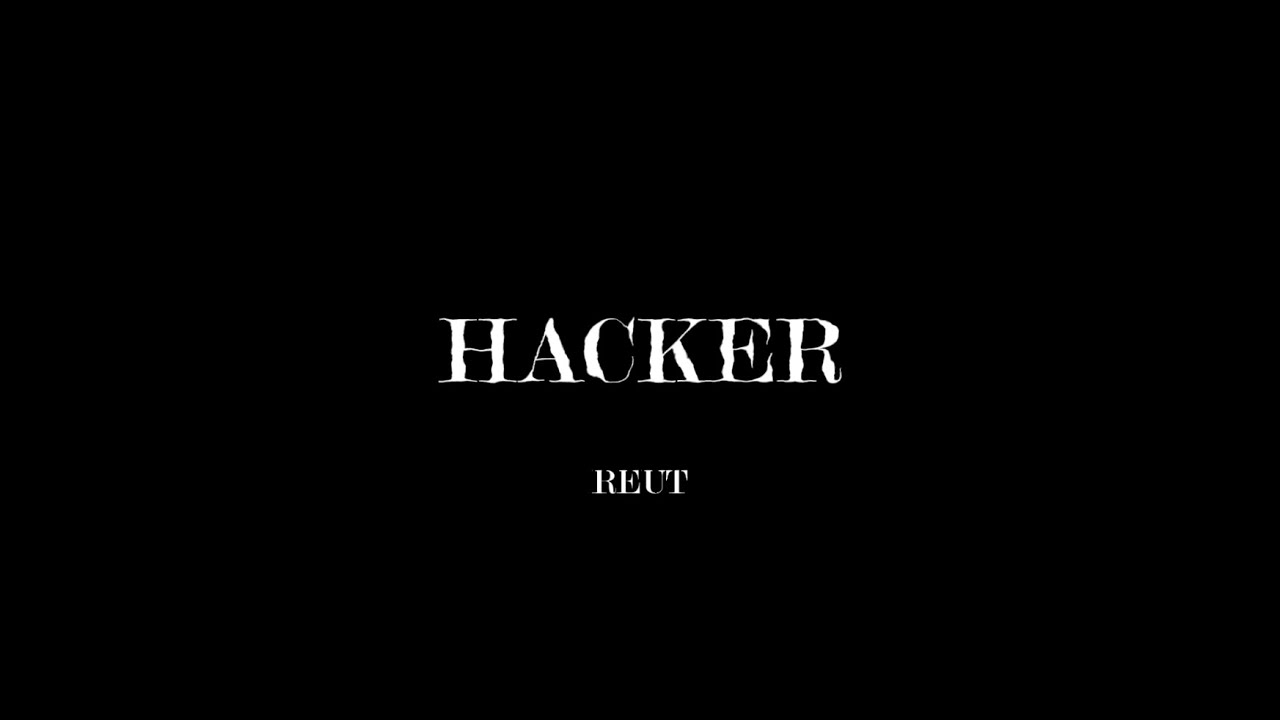 REUT - HACKER