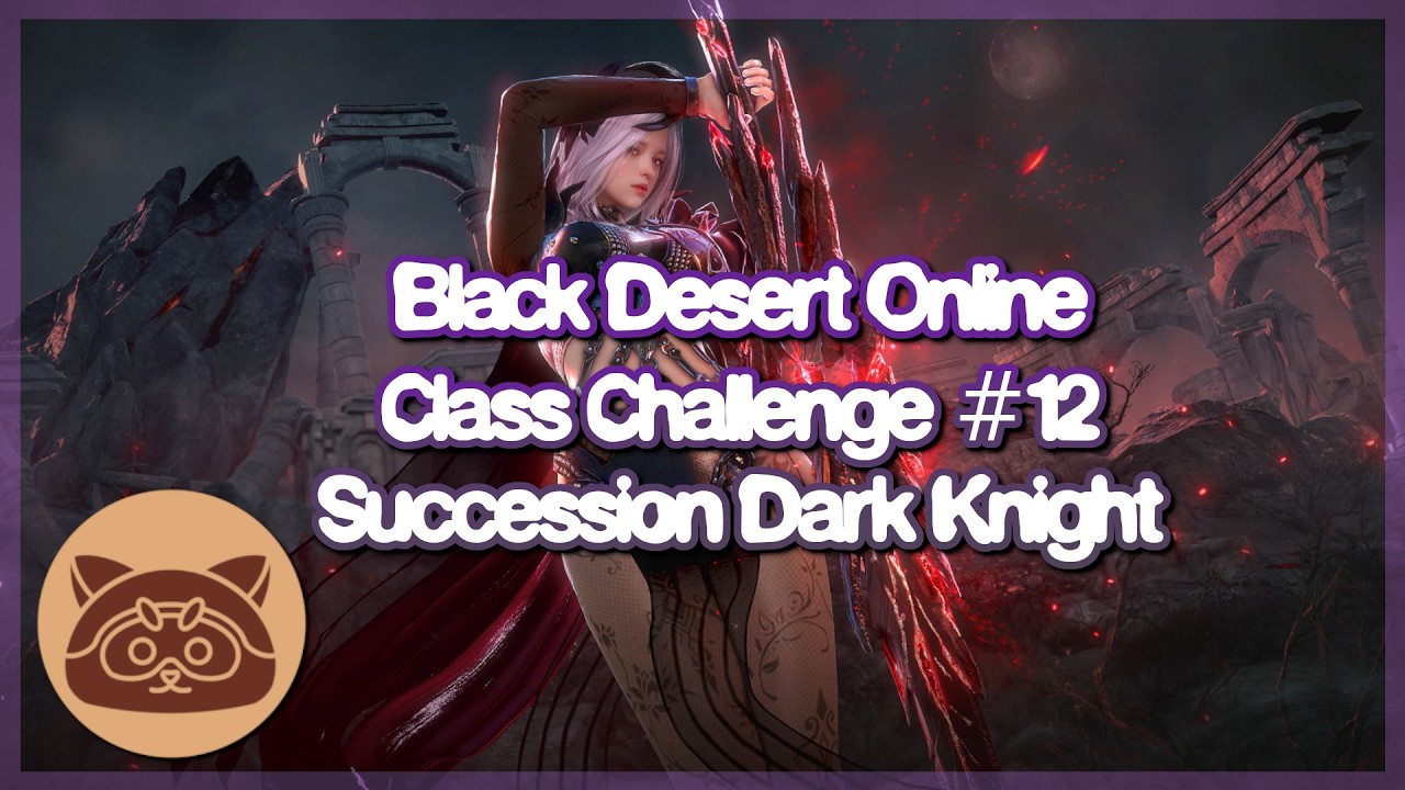 Наследие Темного рыцаря | Black Desert Online: Испытание классов №12