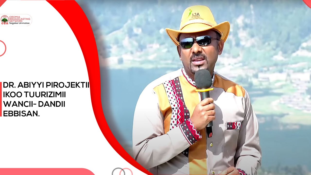 Dr. Abiyyi Pirojektii Ikoo Tuurizimii Wancii- Dandii ebbisan.