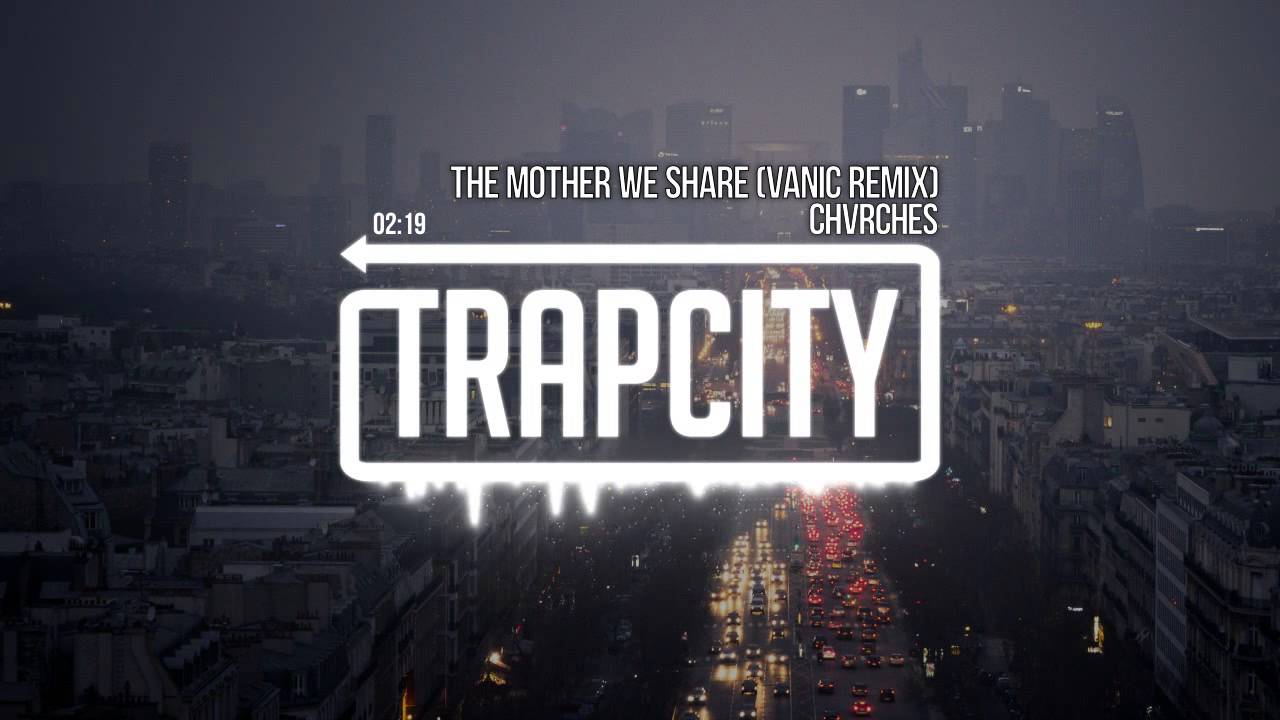CHVRCHES - The Mother We Share (Vanic Remix)
