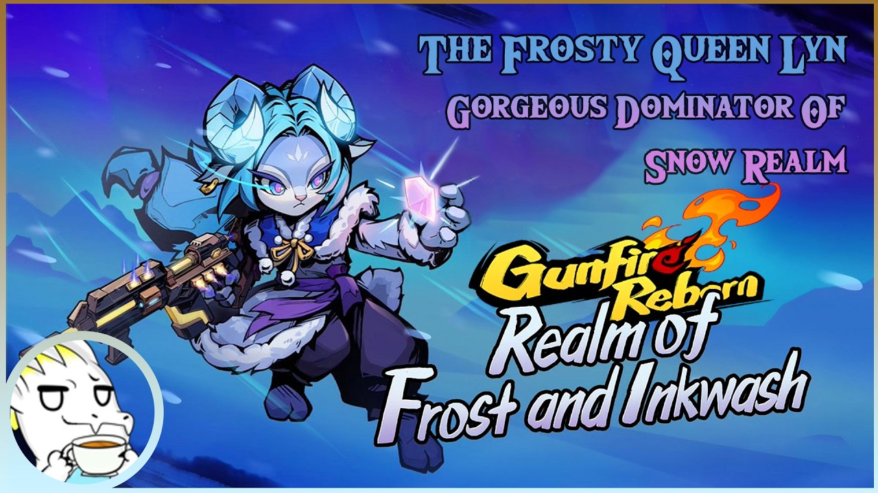 Entering The Realm of Frost and Inkwash || Gunfire Reborn Season 3 [DLC]