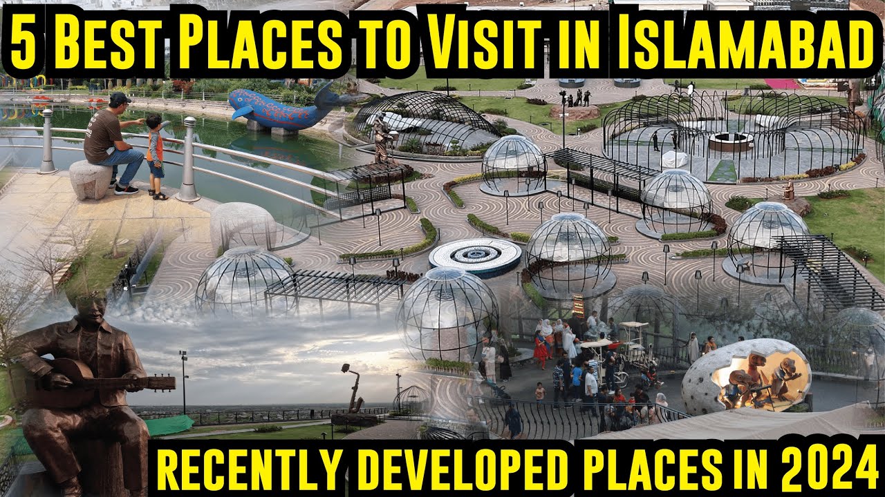 Top 5 Places to visit in Islamabad in 2025 | Must Visit Places in Islamabad Best Places of Islamabad