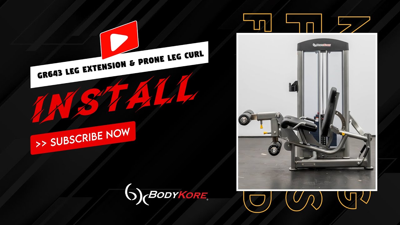 GR643 Leg Extension & Prone Curl Install Guide