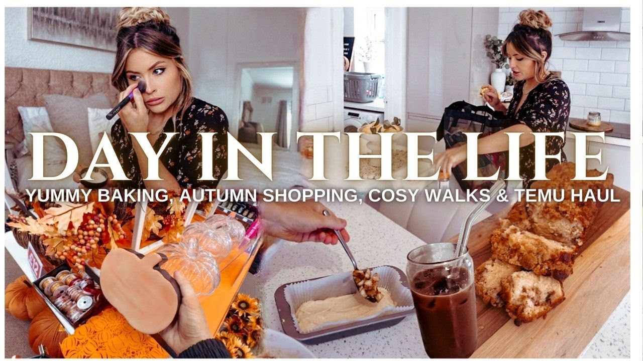 DAY IN THE LIFE - YUMMY BAKING, AUTUMN DECOR SHOPPING, TEMU HAUL & COSY WALKS